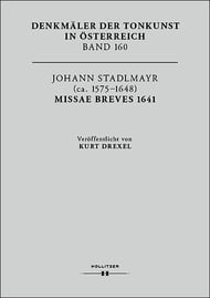 Johann Stadlmayr (ca. 1575-1648), Missae breves 1641 Study Scores sheet music cover